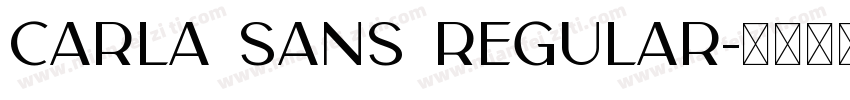 Carla Sans Regular字体转换